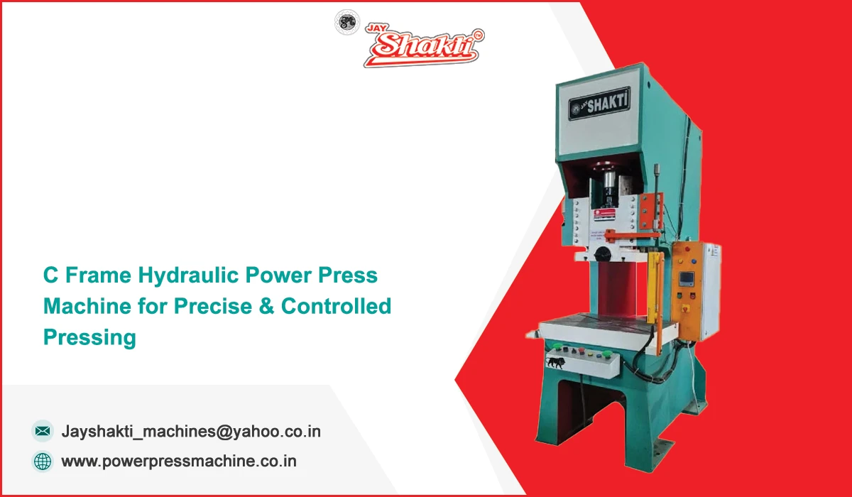 C Frame Hydraulic Power Press Machine For Precise & Controlled Pressing